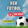 Como Ver Futbol en Vivo
