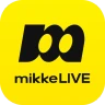 mikke LIVE ミッケライブ-ライブ配信・生配信