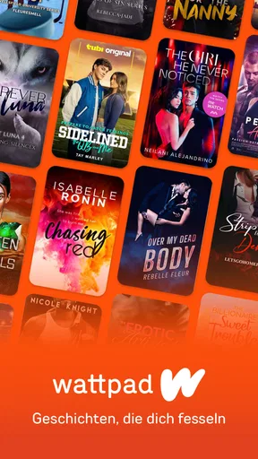 Wattpad - Wo Geschichten leben
