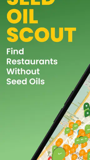 Seed Oil Scout: Healthy Dining