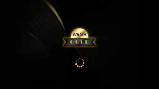ASMR GOLD