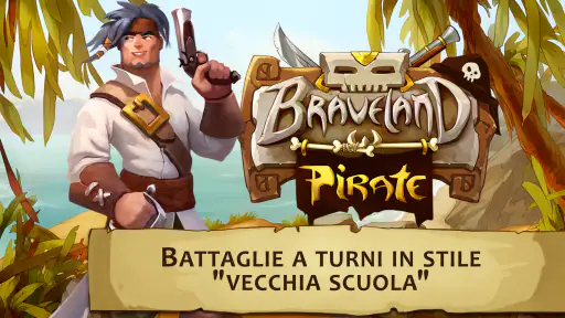 Braveland Pirate